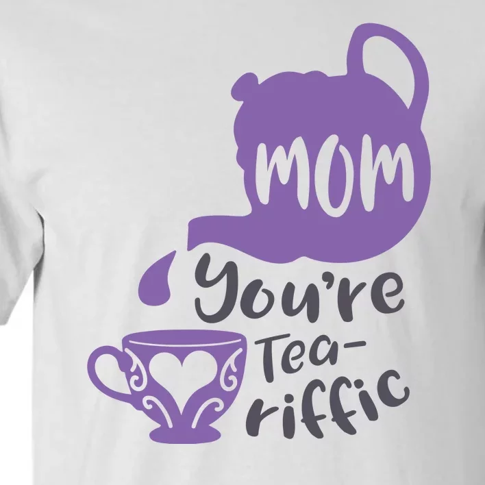 Teariffic Mom Tall T-Shirt