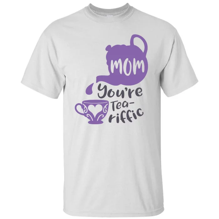 Teariffic Mom Tall T-Shirt