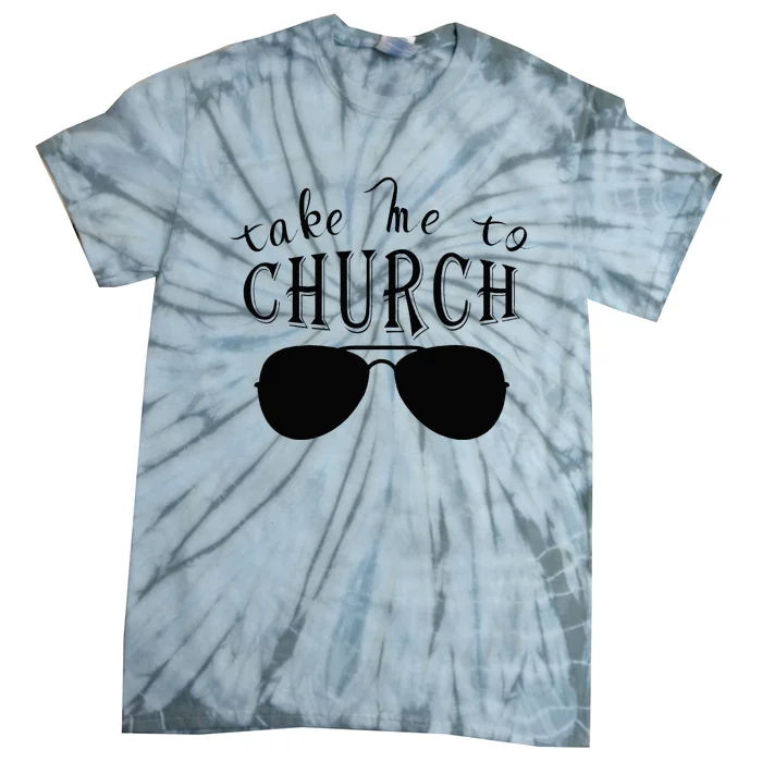 Take Me To The Church Christian Country Concert Tie-Dye T-Shirt