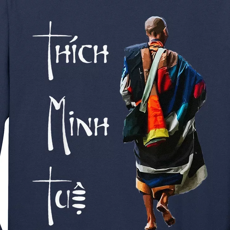 Thich Minh Tue Buddhist Monk Spiritual Journey Vietnam Long Sleeve Shirt