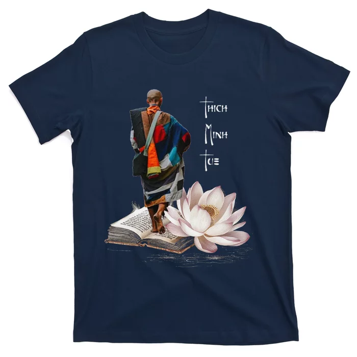 Thich Minh Tue T-Shirt