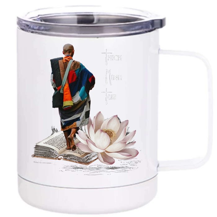 Thich Minh Tue Front & Back 12oz Stainless Steel Tumbler Cup