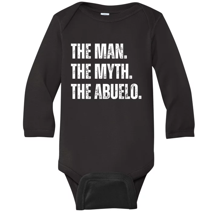 The Man The Myth The Abuelo Baby Long Sleeve Bodysuit