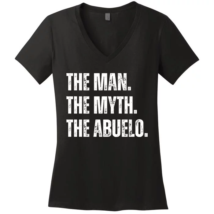 The Man The Myth The Abuelo Women's V-Neck T-Shirt