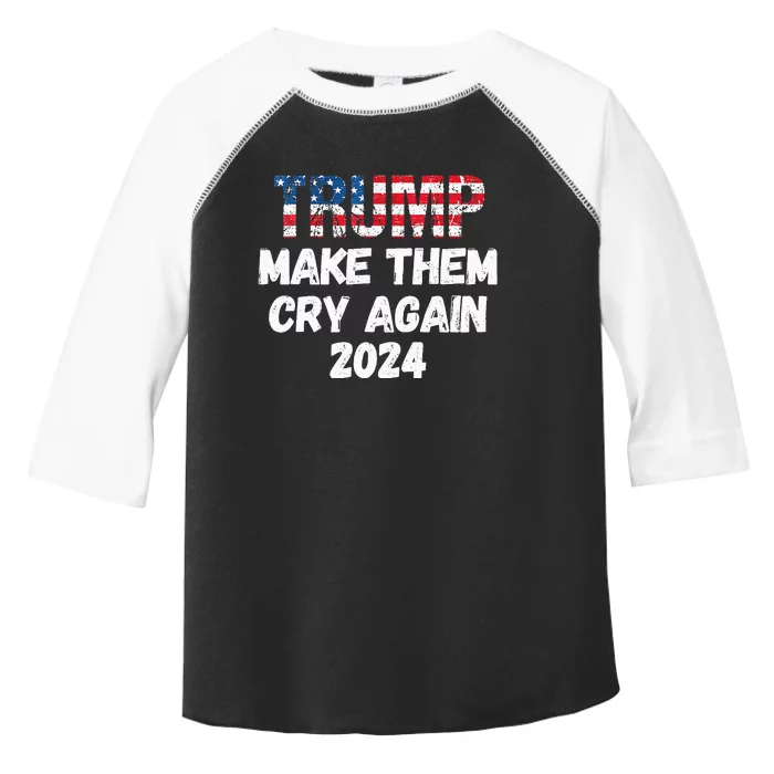 Trump Make Them Cry Again 2024 Cool Elections Toddler Fine Jersey T-Shirt