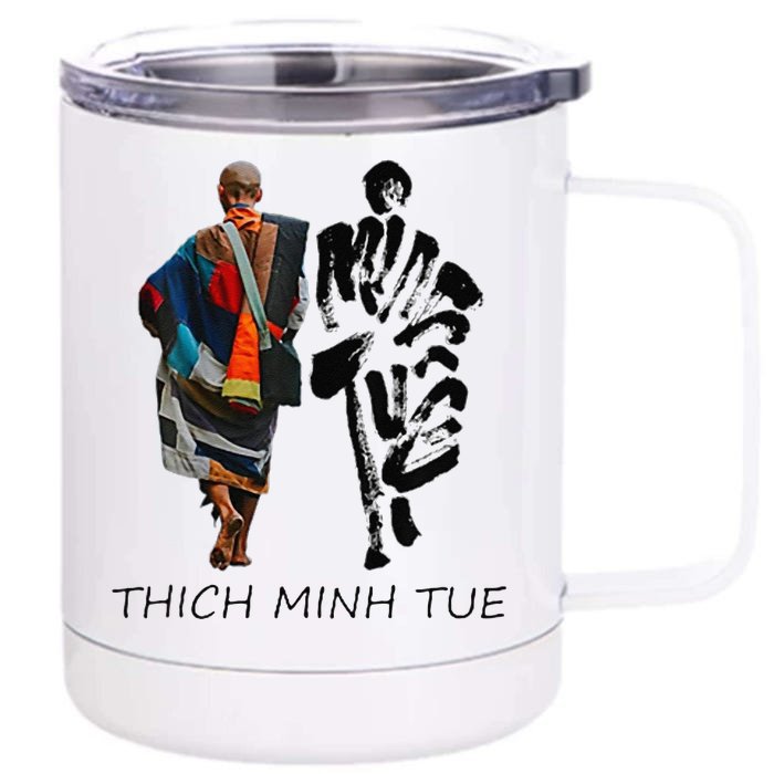 Thich Minh Tue Front & Back 12oz Stainless Steel Tumbler Cup