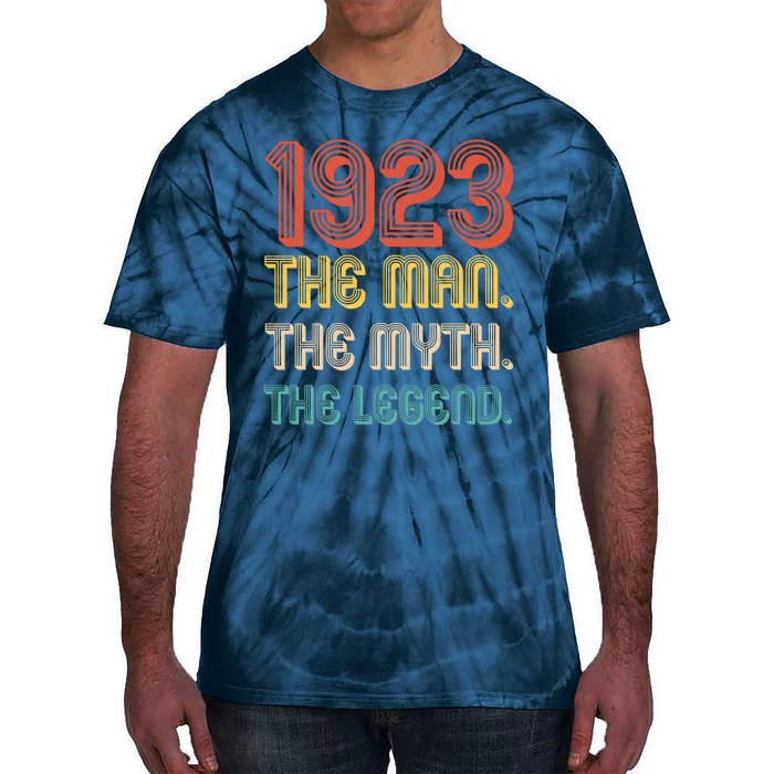 The Man The Myth The Legend 1923 100th Birthday Tie-Dye T-Shirt