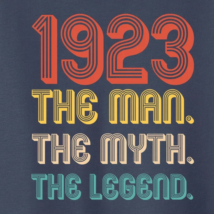 The Man The Myth The Legend 1923 100th Birthday Toddler T-Shirt