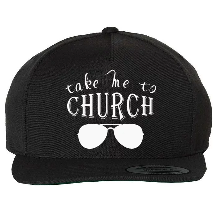 Take Me To The Church Christian Country Concert Wool Snapback Cap