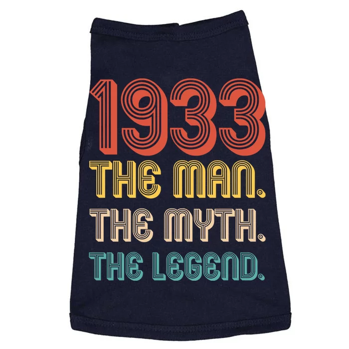 The Man The Myth The Legend 1933 90th Birthday Doggie Tank