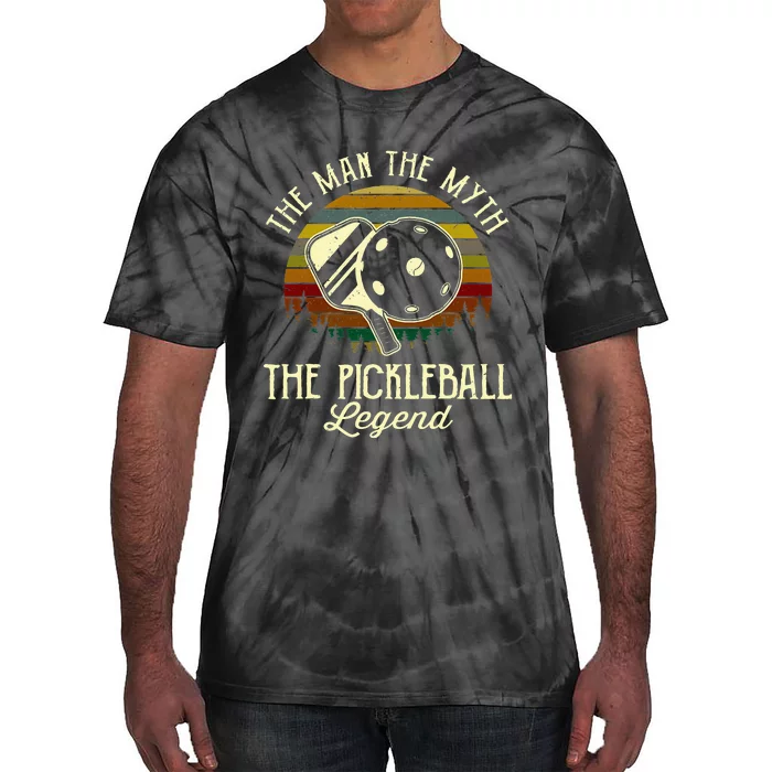 The Man The Myth The Pickleball Legend Tie-Dye T-Shirt