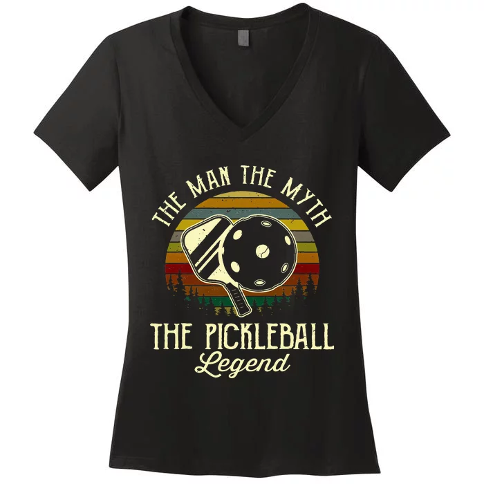 The Man The Myth The Pickleball Legend Women's V-Neck T-Shirt