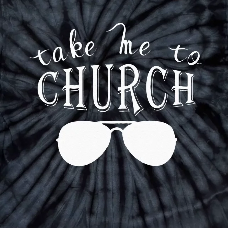 Take Me To The Church Christian Country Concert Tie-Dye T-Shirt