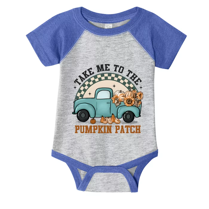 Take Me To The Pumpkin Patch Infant Baby Jersey Bodysuit