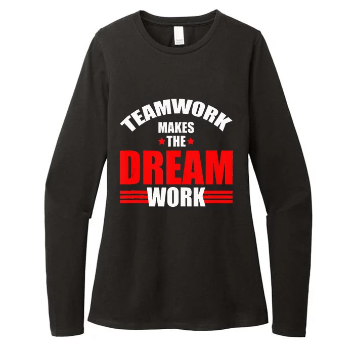 Teamwork Makes The Dream Work Team Crew Building Womens CVC Long Sleeve Shirt