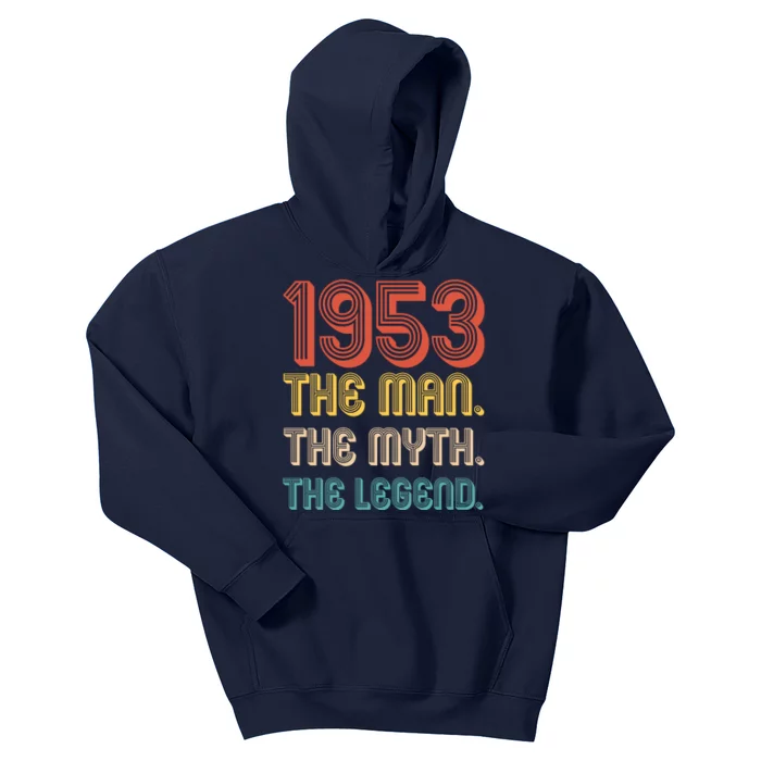 The Man The Myth The Legend 1953 70th Birthday Kids Hoodie