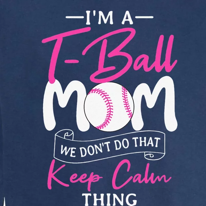 TeeBall Mom Teeball Player Team Sport Mother's Day Garment-Dyed Sweatshirt