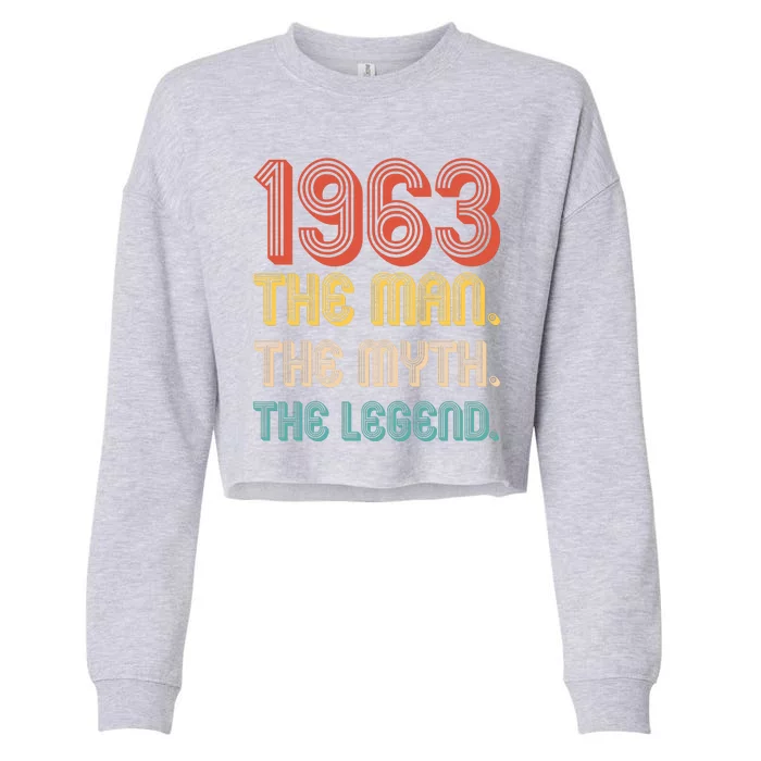 The Man The Myth The Legend 1963 60th Birthday Cropped Pullover Crew