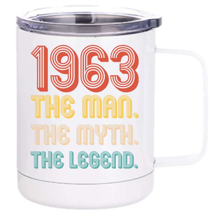 The Man The Myth The Legend 1963 60th Birthday Front & Back 12oz Stainless Steel Tumbler Cup