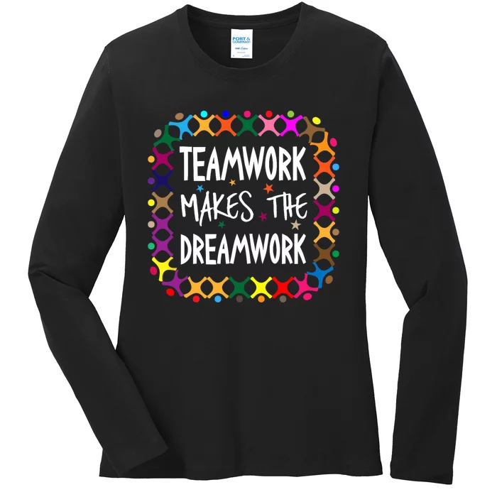 Teamwork Makes The Dreamwork Motivational Sports Quote Team Ladies Long Sleeve Shirt