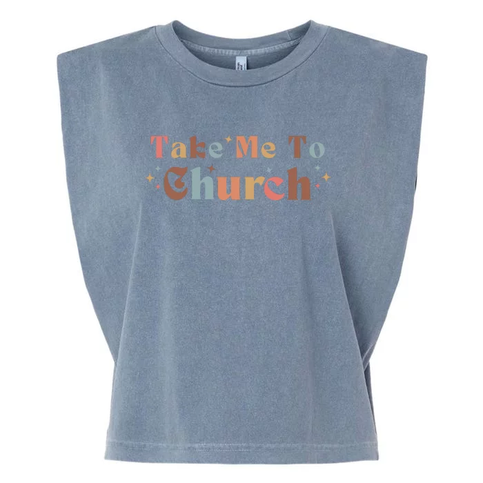 Take Me To Church Christian Garment-Dyed Women's Muscle Tee