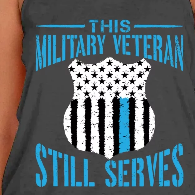 This Military Veteran Still Serves Gift Police Officer Gift Women's Knotted Racerback Tank