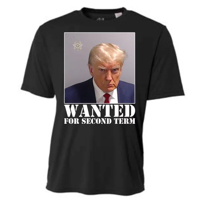 Trump Mugshot Wanted For Second Term Cooling Performance Crew T-Shirt