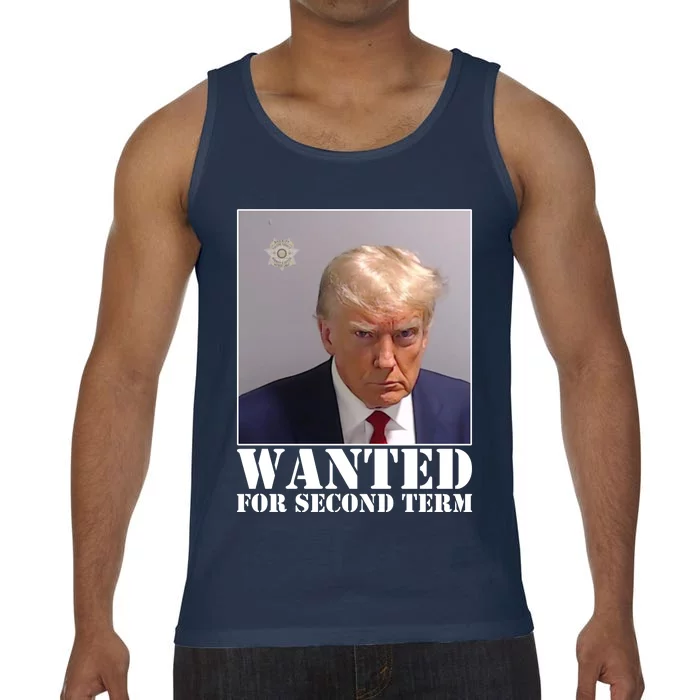 Trump Mugshot Wanted For Second Term Comfort Colors® Tank Top