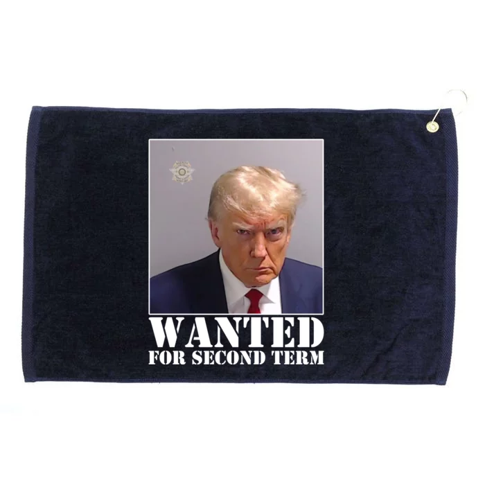 Trump Mugshot Wanted For Second Term Grommeted Golf Towel