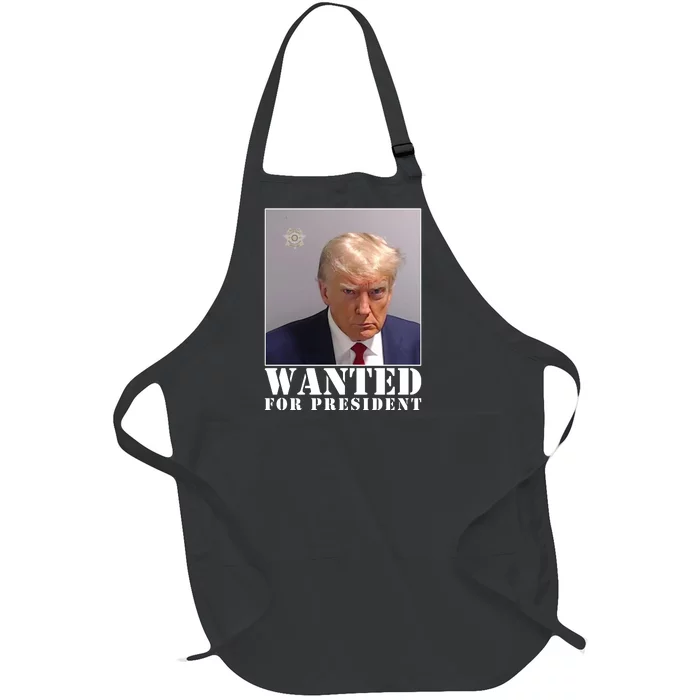 Trump Mugshot Wanted For President Full-Length Apron With Pocket