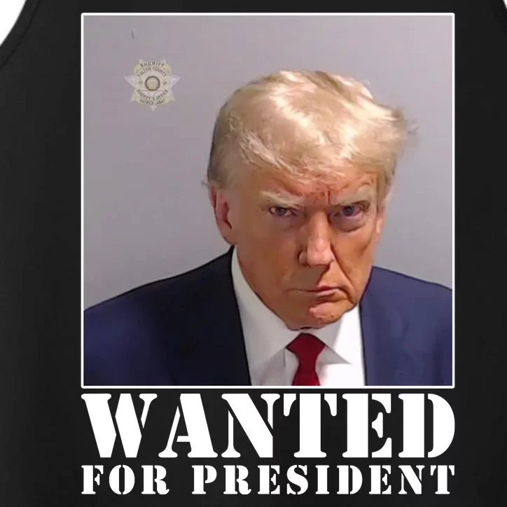 Trump Mugshot Wanted For President Performance Tank