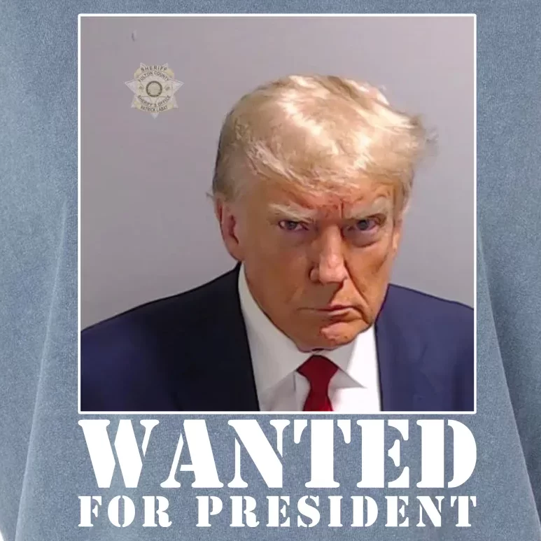 Trump Mugshot Wanted For President Garment-Dyed Women's Muscle Tee