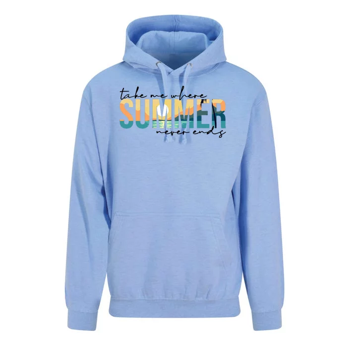 Take Me Where Summer Never Ends Unisex Surf Hoodie