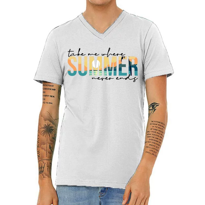 Take Me Where Summer Never Ends V-Neck T-Shirt