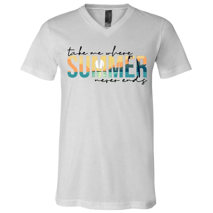 Take Me Where Summer Never Ends V-Neck T-Shirt