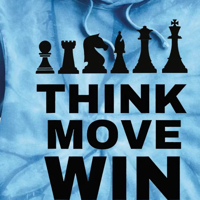 Think Move Win Chess Player Chess Board Tie Dye Hoodie