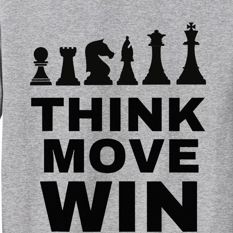 Think Move Win Chess Player Chess Board Tall Sweatshirt