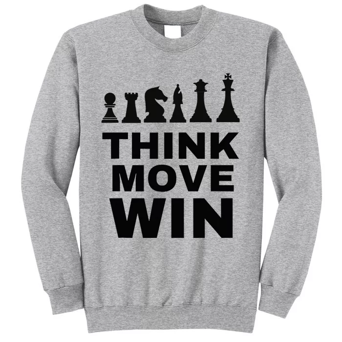 Think Move Win Chess Player Chess Board Tall Sweatshirt