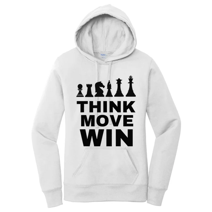 Think Move Win Chess Player Chess Board Women's Pullover Hoodie