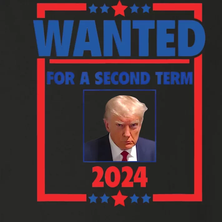 Trumps Mugshot Wanted For A Second Term 2024 President Toddler Long Sleeve Shirt