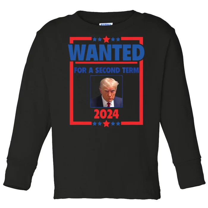 Trumps Mugshot Wanted For A Second Term 2024 President Toddler Long Sleeve Shirt