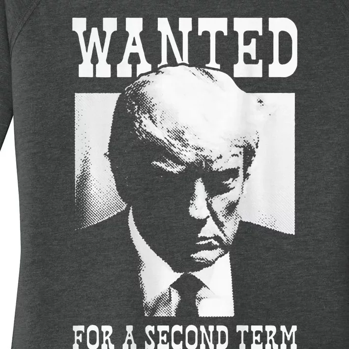 Trump Mugshot Wanted For Second Term 2024 Women's Perfect Tri Tunic Long Sleeve Shirt