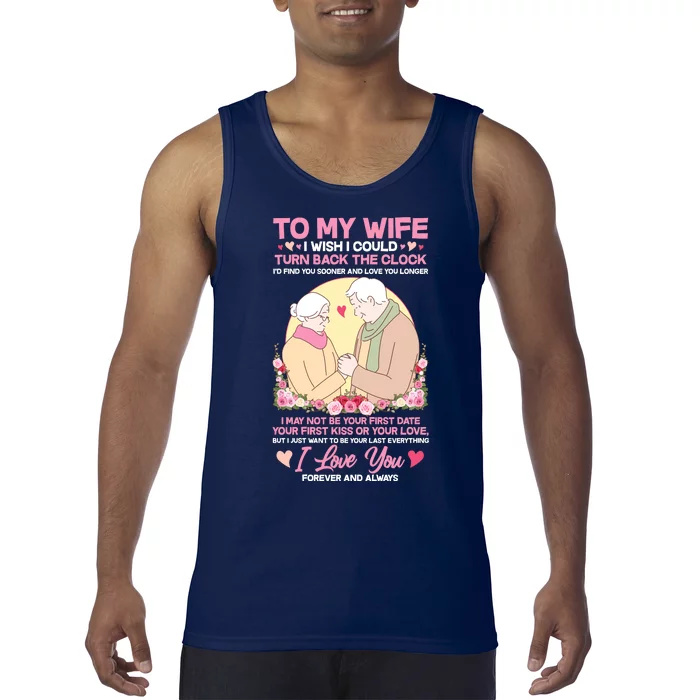 To My Wife I Wish I Could Turn Back The Clock Tank Top