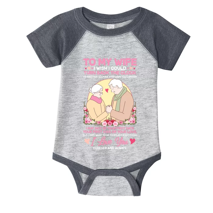 To My Wife I Wish I Could Turn Back The Clock Infant Baby Jersey Bodysuit