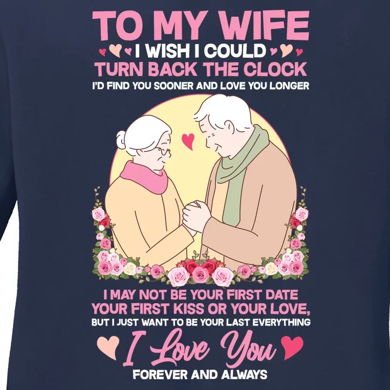 To My Wife I Wish I Could Turn Back The Clock Ladies Long Sleeve Shirt