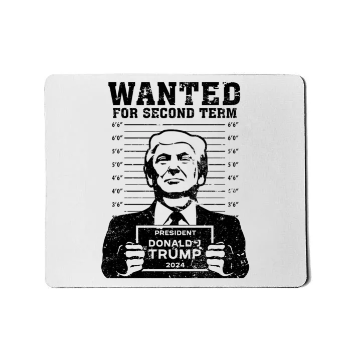 Trump Mugshot Wanted For Second Term 2024 Mousepad