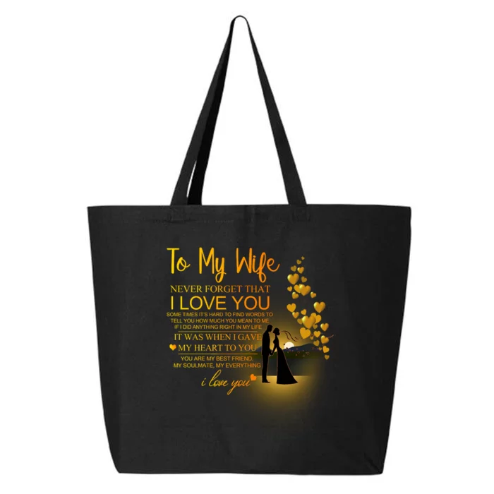 To My Wife I Love You 25L Jumbo Tote