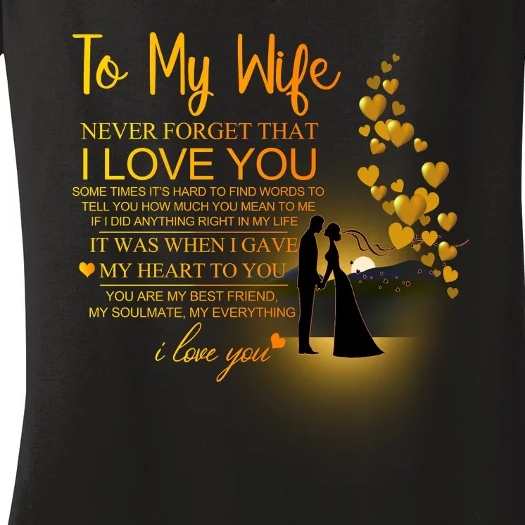 To My Wife I Love You Women's V-Neck T-Shirt