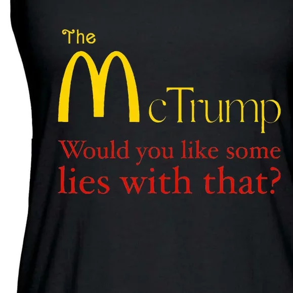 The Mctrump Would You Like Some Lies With That Ladies Essential Flowy Tank