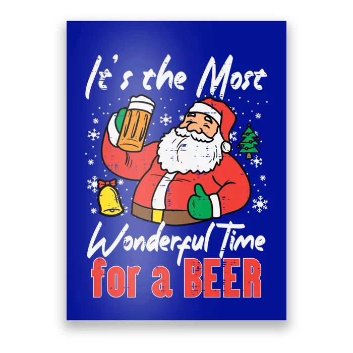 The Most Wonderful Time Santa Funny Christmas Xmas Dad Gift Poster